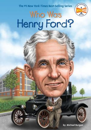 Cover of the book Who Was Henry Ford? by Michelle Schusterman