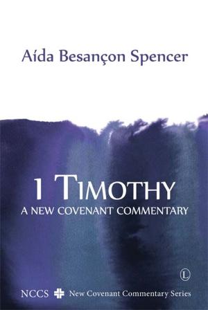 Cover of the book 1 Timothy by Palmer, Michael