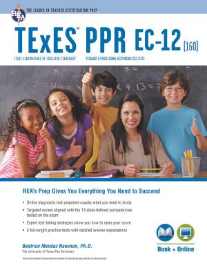 Cover of the book TExES PPR EC-12 (160) Book + Online by Maryann Gromoll, Ed.D., Dr. Ken Springer, PhD, Nancy Ann Tattner, PhD
