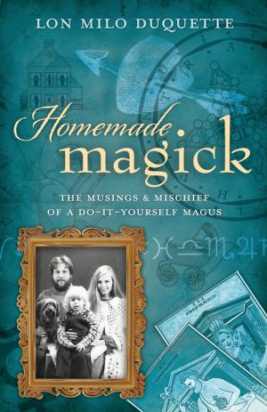 Cover of the book Homemade Magick by Susyn Blair-Hunt