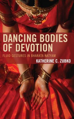 Cover of the book Dancing Bodies of Devotion by Jerry Lembcke