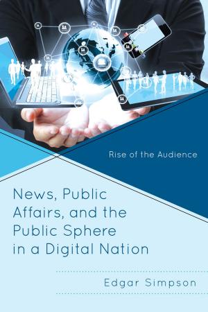 Cover of the book News, Public Affairs, and the Public Sphere in a Digital Nation by David Mandler