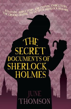 Cover of the book The Secret Documents of Sherlock Holmes by Edward Marston