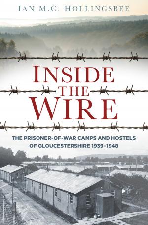 Cover of the book Inside the Wire by Patrick Gregory, Elizabeth Nurser
