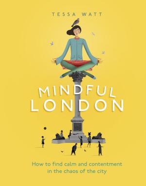 Cover of the book Mindful London by Michael Simkins