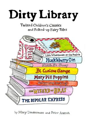 Cover of the book Dirty Library by Jeanne Kelley