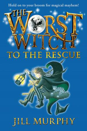 Cover of the book The Worst Witch to the Rescue by Sean Beaudoin, Cynthia Leitich Smith, L.A. Weatherly