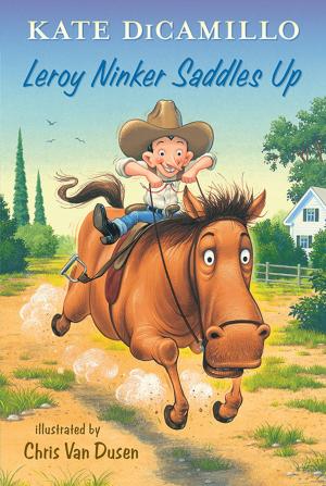 Book cover of Leroy Ninker Saddles Up