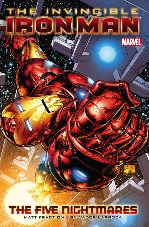Cover of the book Invincible Iron Man Vol. 1: Five Nightmares by Dan Slott