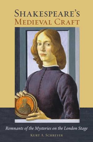Cover of the book Shakespeare's Medieval Craft by Martha Minow