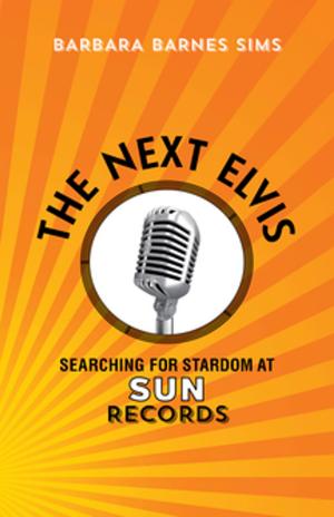 Cover of the book The Next Elvis by Kirstin L. Squint