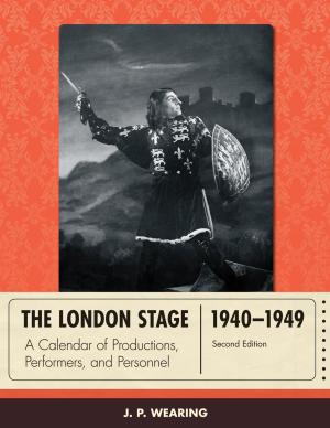 Cover of the book The London Stage 1940-1949 by Lois Veenhoven Guderian