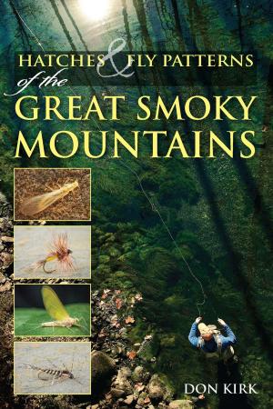 Cover of the book Hatches & Fly Patterns of the Great Smoky Mountains by Tim Rolston