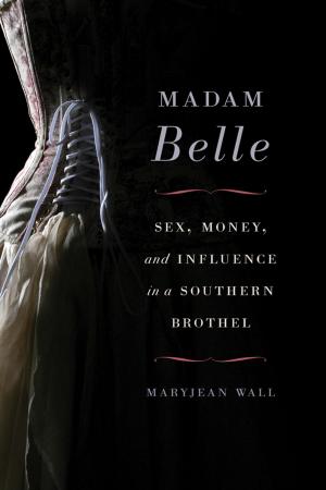 Cover of the book Madam Belle by Thomas R Lindlof