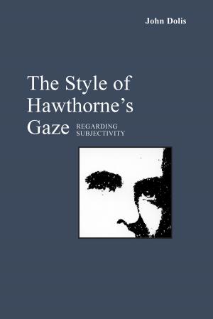 Book cover of The Style of Hawthorne's Gaze
