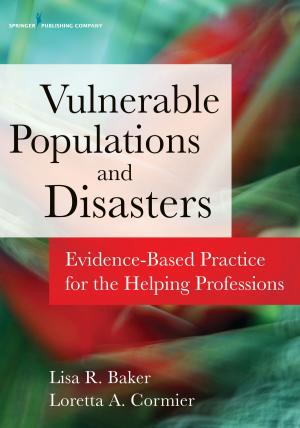 Cover of the book Disasters and Vulnerable Populations by Ms. Jacqueline M. Green, CNS, CCRN, Dr. Anthony J. Chiaramida, MD, FACC