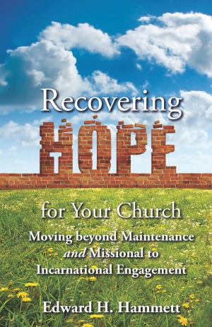 Cover of the book Recovering Hope for Your Church by Gregory Hunt