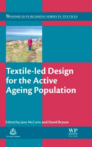 Cover of the book Textile-led Design for the Active Ageing Population by Arieh Singer, Emilio Galan