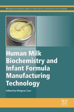 Cover of the book Human Milk Biochemistry and Infant Formula Manufacturing Technology by Gerald Litwack