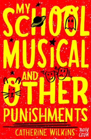 Cover of the book My School Musical and Other Punishments by Paula Harrison