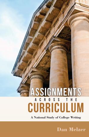 Cover of the book Assignments across the Curriculum by 