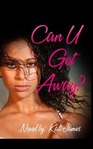 bigCover of the book Can U Get Away? by 