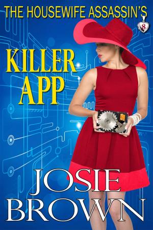 Cover of the book The Housewife Assassin's Killer App by Martin Brown