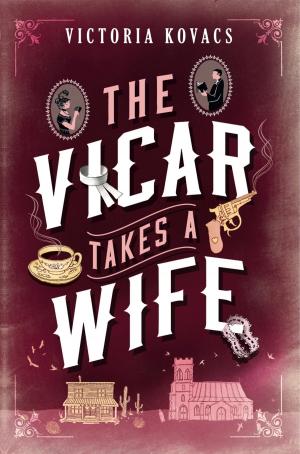 Book cover of The Vicar Takes A Wife