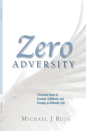 Cover of the book Zero Adversity by William Walker Atkinson