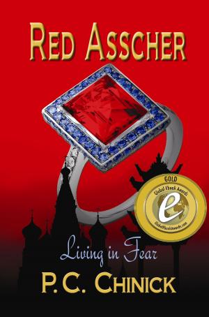 Cover of the book Red Asscher ~ Living In Fear by Jono Pech