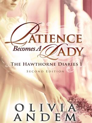 Book cover of Patience Becomes A Lady: The Hawthorne Diaries I
