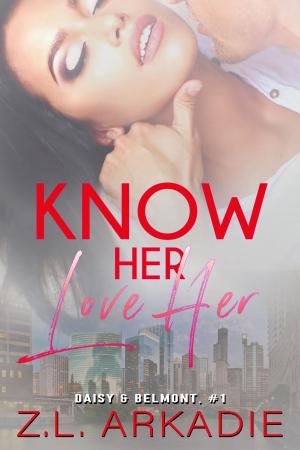 Cover of the book Know Her, Love Her by Jennifer Lewis