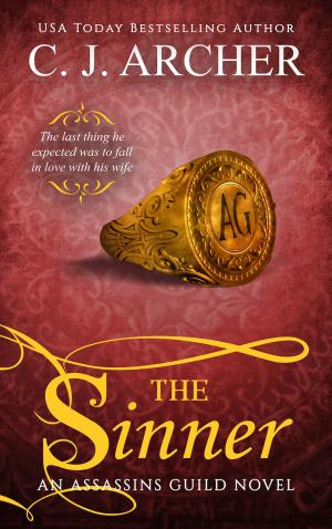 Cover of the book The Sinner by C.J. Archer
