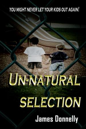 Cover of the book Un-natural Selection by J. T. Bishop