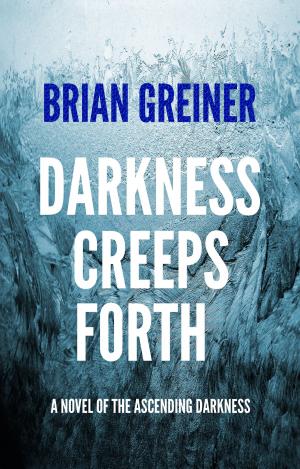 Book cover of Darkness Creeps Forth