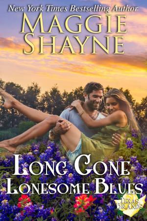 Cover of the book Long Gone Lonesome Blues by Maggie Shayne