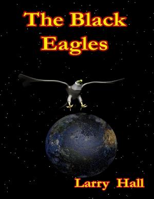 Cover of the book Tha Black Eagles by CJ Nicolson