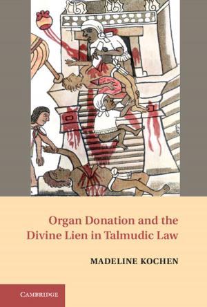 Cover of the book Organ Donation and the Divine Lien in Talmudic Law by David C. M. Dickson