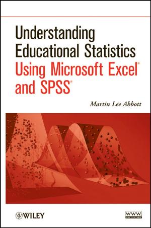 Cover of the book Understanding Educational Statistics Using Microsoft Excel and SPSS by 