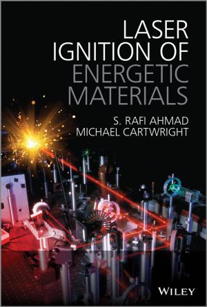 Cover of the book Laser Ignition of Energetic Materials by Darlene Van Tiem, James L. Moseley, Joan C. Dessinger