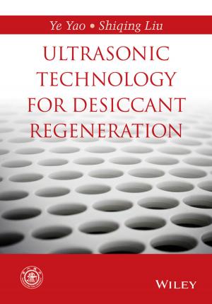 Cover of the book Ultrasonic Technology for Desiccant Regeneration by Cheryl Forberg