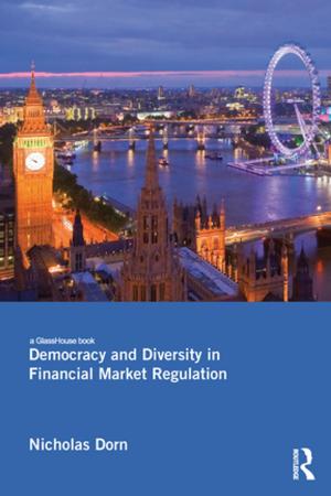 Cover of the book Democracy and Diversity in Financial Market Regulation by Musawenkosi W Ndlovu
