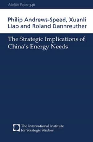 Book cover of The Strategic Implications of China's Energy Needs