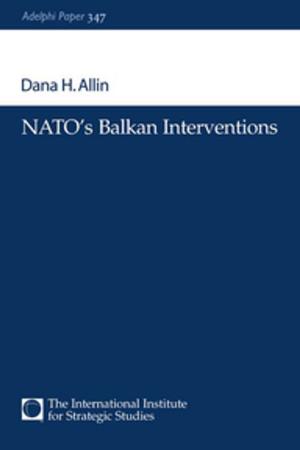 Cover of the book NATO's Balkan Interventions by Adrian Payne, Malcolm McDonald