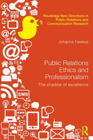 Cover of the book Public Relations Ethics and Professionalism by 