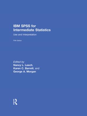 Book cover of IBM SPSS for Intermediate Statistics