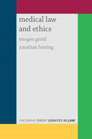 Cover of Great Debates in Medical Law and Ethics
