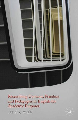 Cover of the book Researching Contexts, Practices and Pedagogies in English for Academic Purposes by 