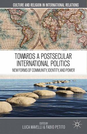Cover of the book Towards a Postsecular International Politics by J. Halverson, S. Corman, H. L. Goodall