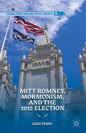 Cover of the book Mitt Romney, Mormonism, and the 2012 Election by K. Korostelina